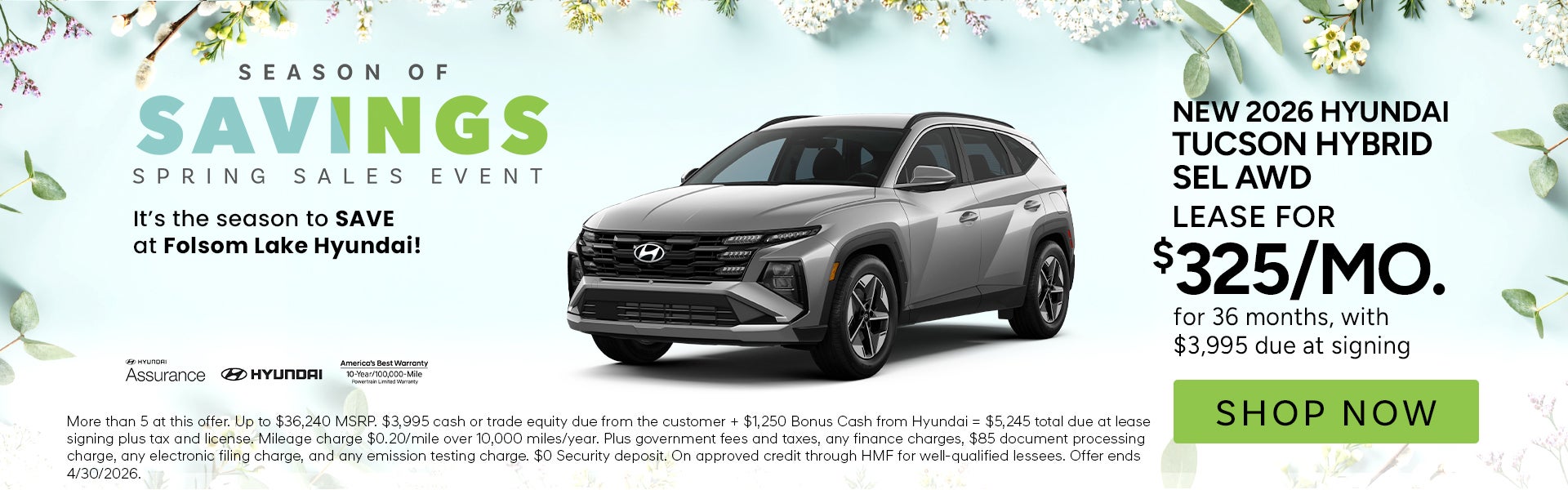 Lease for $325/month for 36 months $3,995 due at signing