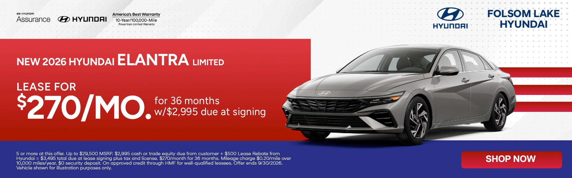 Lease for $270/month for 36 months $2,995 due at signing